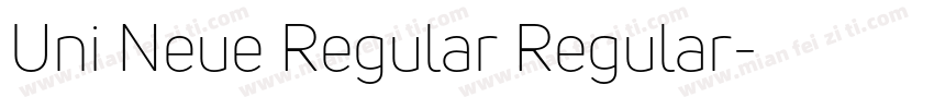 Uni Neue Regular Regular字体转换